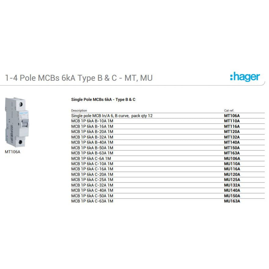 Hager 1P Single Pole MCB Type B MT110A MT116A MT120A MT132A MT140A